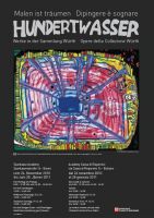 Hundertwasser
Malen ist träumen - Dipingere è sognare
Werke aus der Sammlung Würth
 